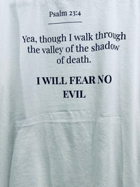 I Will Fear No Evil T-Shirt